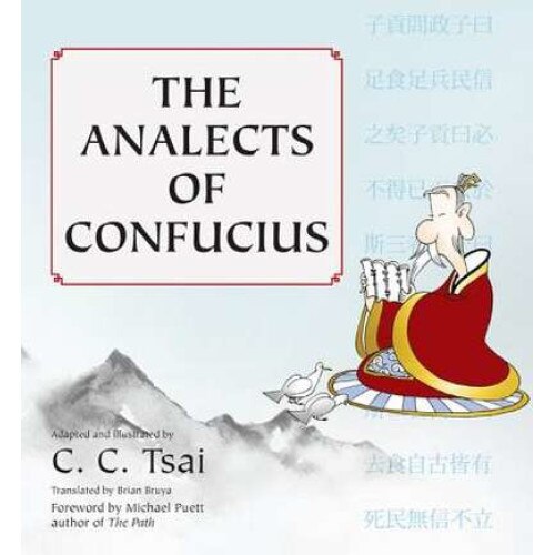 The Analects /-/ An Illustrated Edition de Confucius Confucius