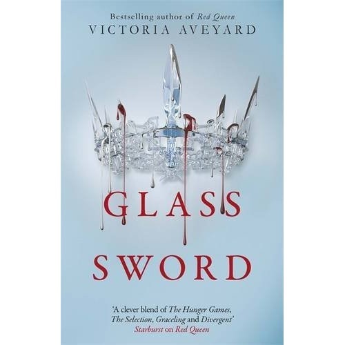 Glass Sword - Victoria Aveyard
