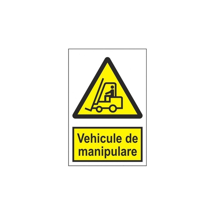 Indicator Autocolant Vehicule de manipulare dimensiune 148 x 210mm