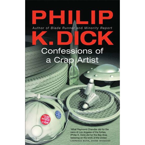 Confessions of a Crap Artist de Philip K. Dick