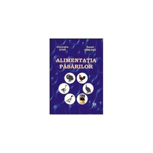 Alimentatia pasarilor, Gheorghe Stan