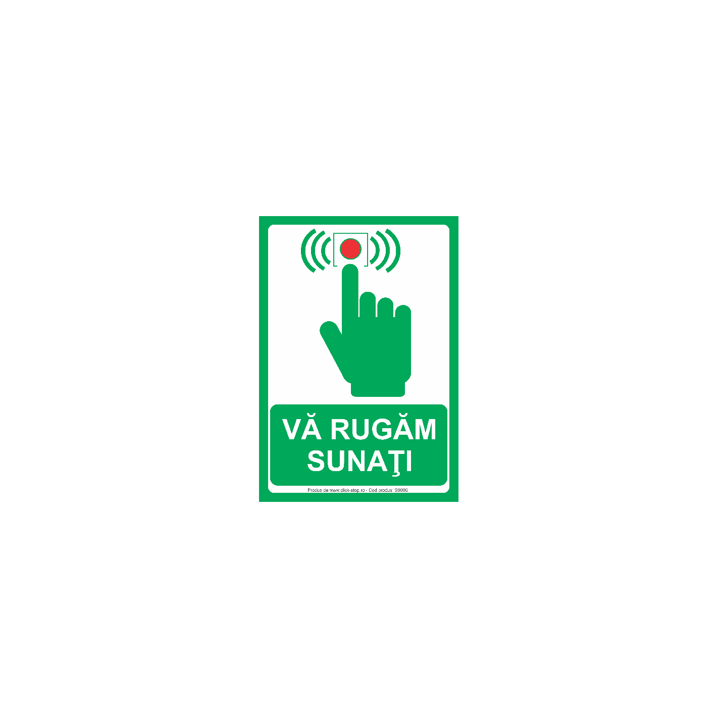 Va rugam sunati - Indicator rezidential S9006, 140x200mm, Autocolant PVC