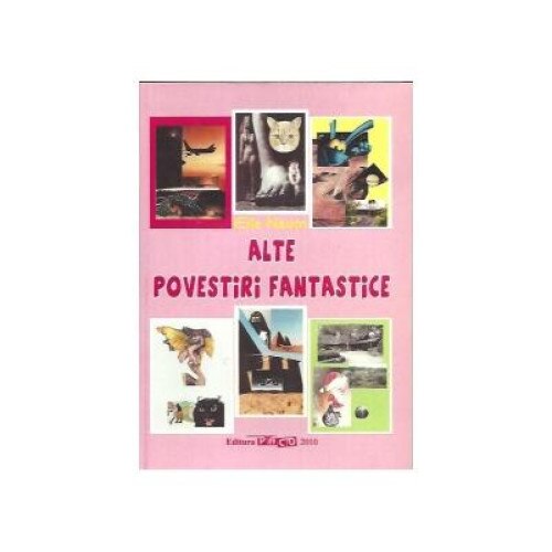 Alte povestiri fantastice, Ella Naum