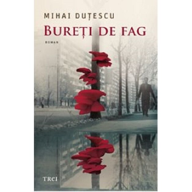 Bureti de fag - Mihai Dutescu, editia 2021