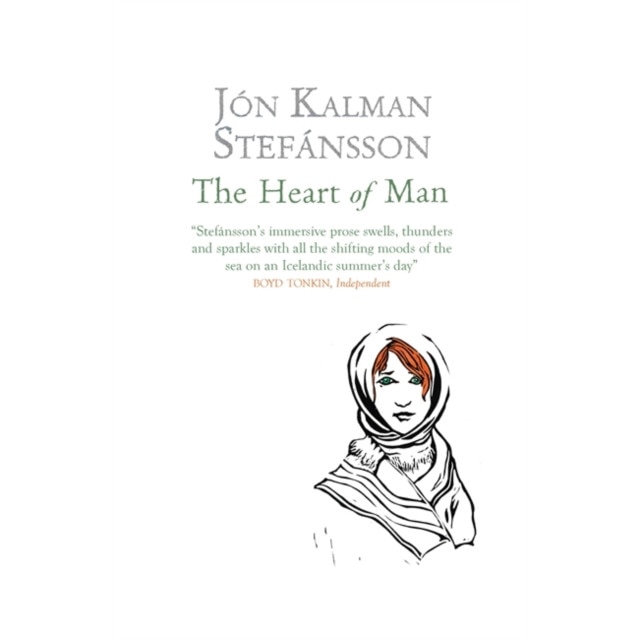 The Heart of Man de Jon Kalman Stefansson