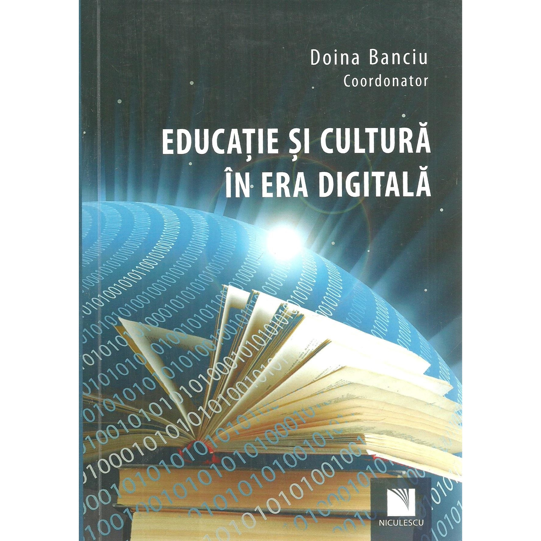 Educatie si cultura in era digitala, Doina Banciu