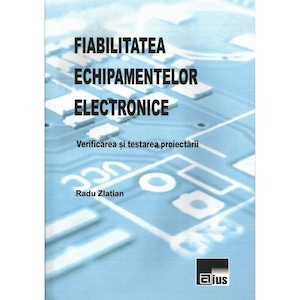 promising fox flood Aspecte ale fiabilitatii componentelor si sistemelor electronice, Titu I.  Bajenescu - eMAG.ro