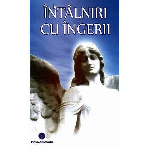 Intalniri cu Ingerii