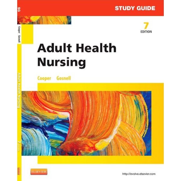 Study Guide for Adult Health Nursing de Kim Cooper