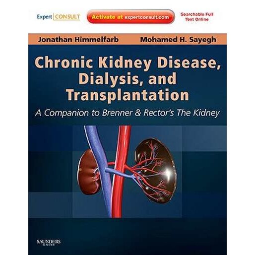 Chronic Kidney Disease, Dialysis, and Transplantation de Jonathan Himmelfarb