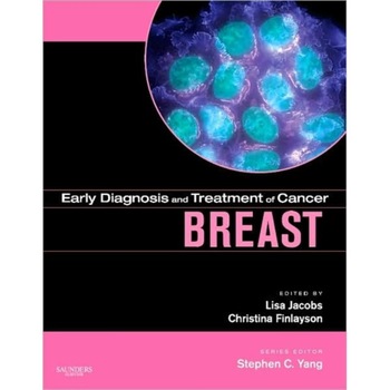Early Diagnosis and Treatment of Cancer Series: Breast Cancer de Lisa Jacobs Early Diagnosis and Treatment of Cancer Series: Breast Cancer de Lisa Jacobs