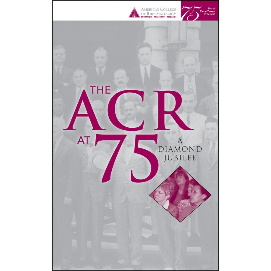 The ACR at 75 de David Pisetsky