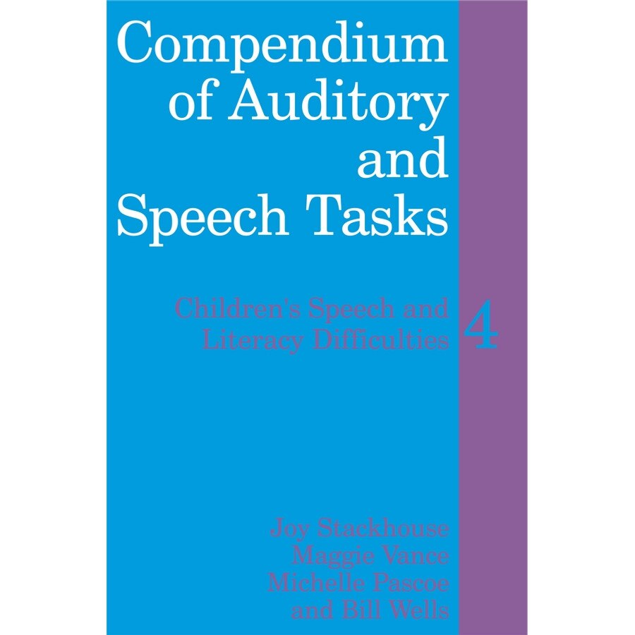 Compendium of Auditory and Speech Tasks de Joy Stackhouse
