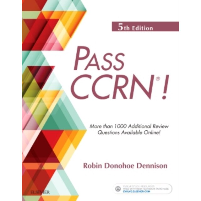 PASS CCRN®! de Robin Donohoe Dennison