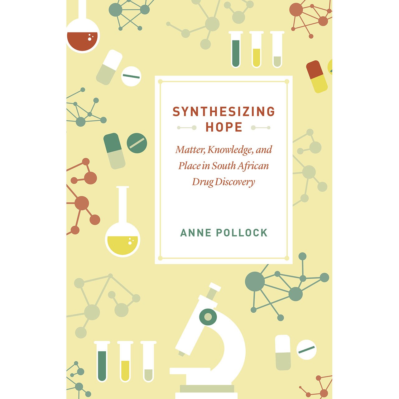 Synthesizing Hope de Anne Pollock