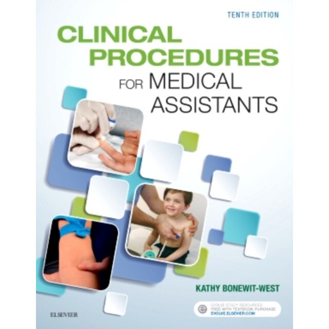 Clinical Procedures for Medical Assistants de Kathy Bonewit-West