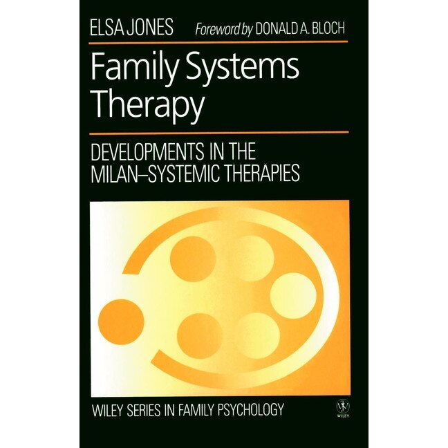Family Systems Therapy de Elsa Jones