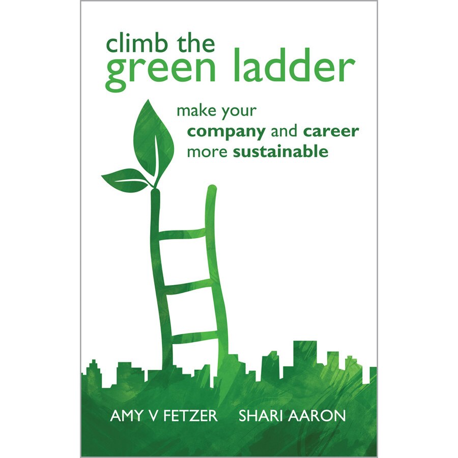 Climb the Green Ladder de Amy V. Fetzer