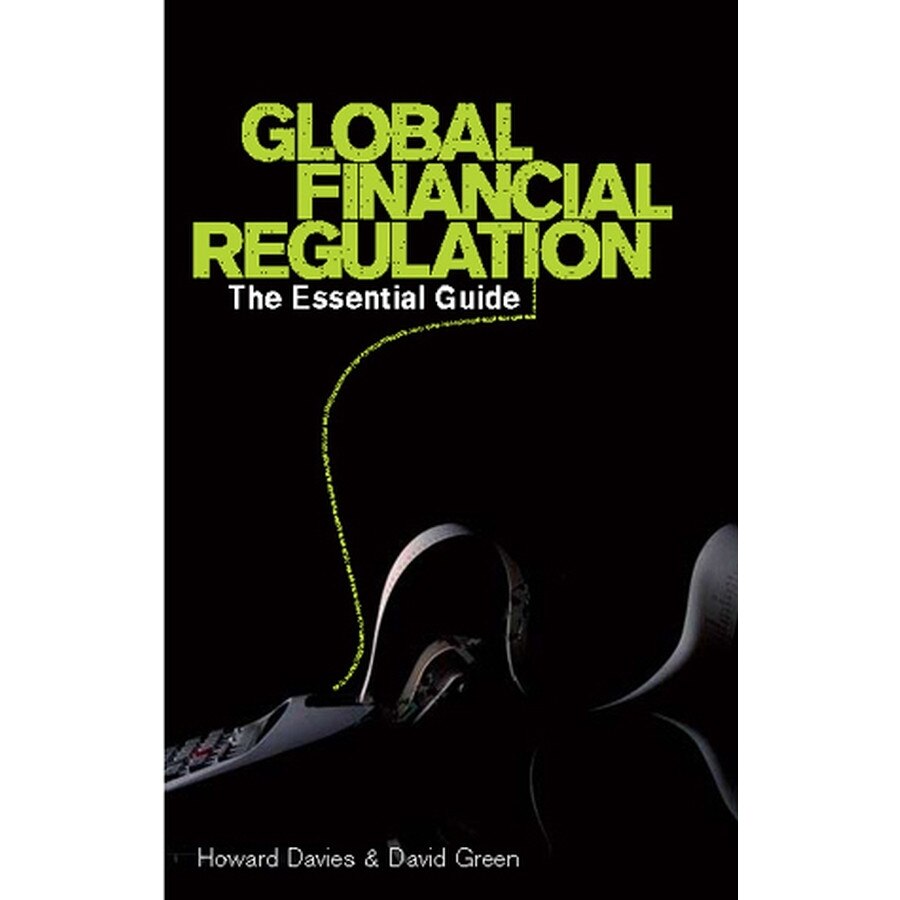 Global Financial Regulation de Howard Davies