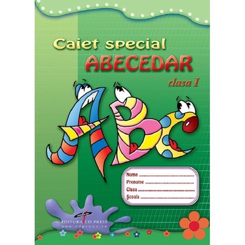 Abecedar - Clasa 1 - Caiet special - Abecedar - Clasa 1 - Caiet special -