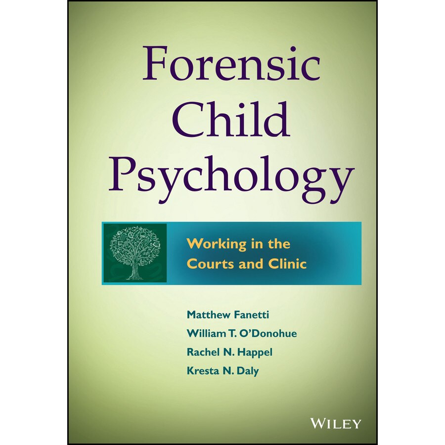 Forensic Child Psychology de Matthew Fanetti