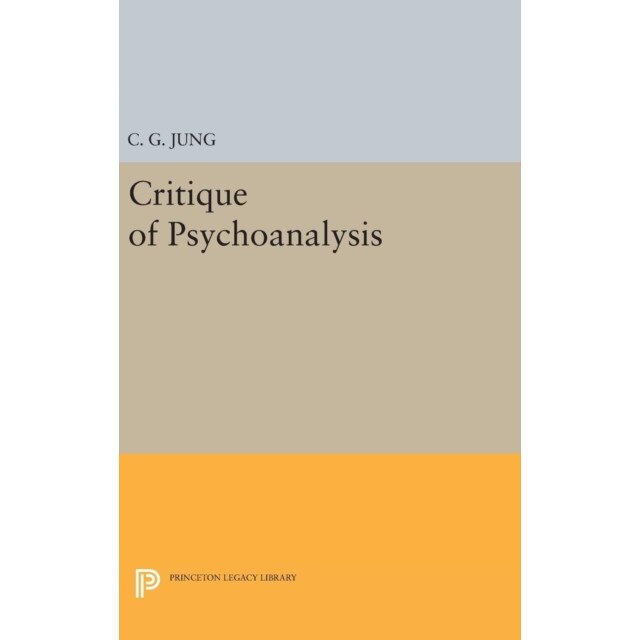 Critique of Psychoanalysis de C. G. Jung