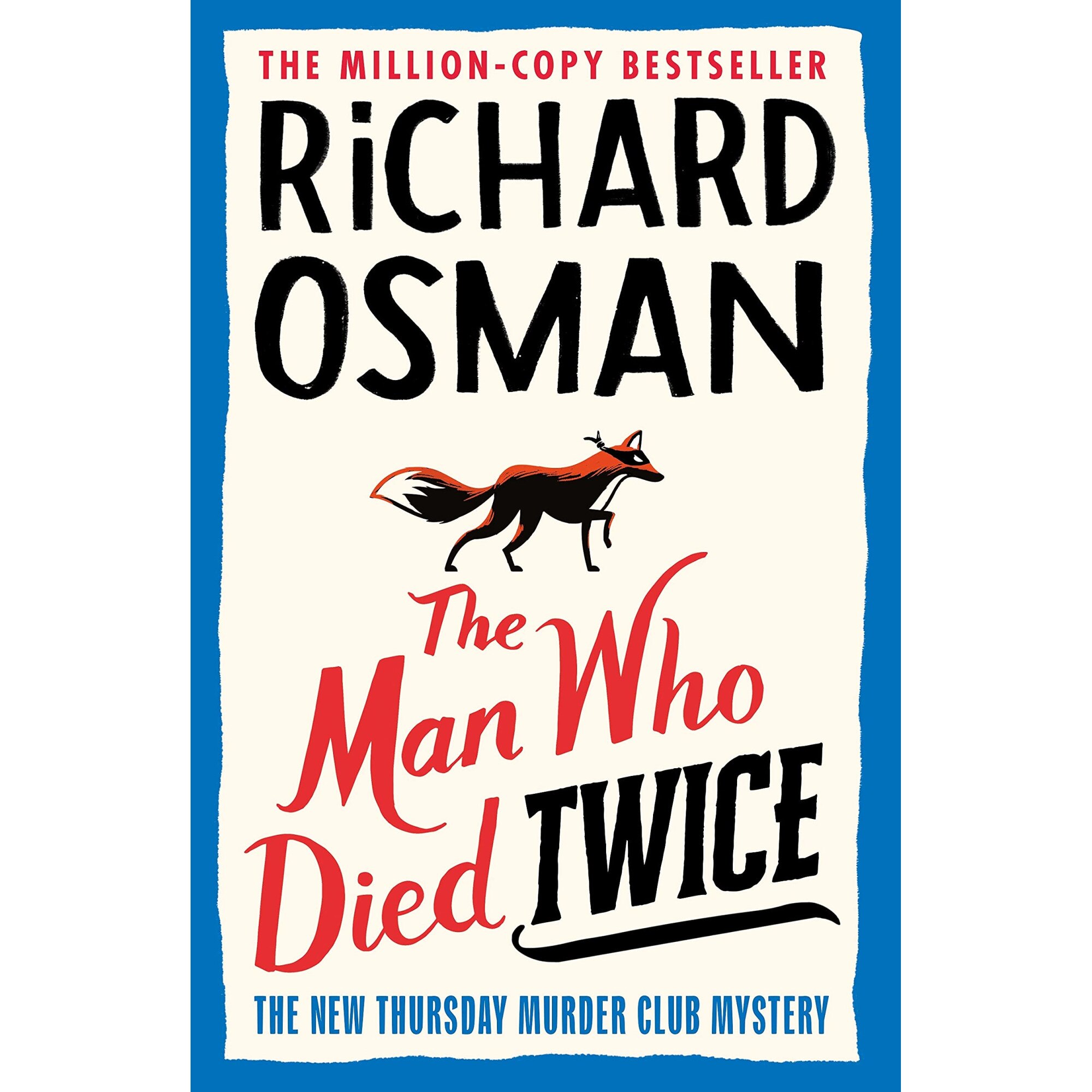 The Man Who Died Twice - Richard Osman, editia 2021