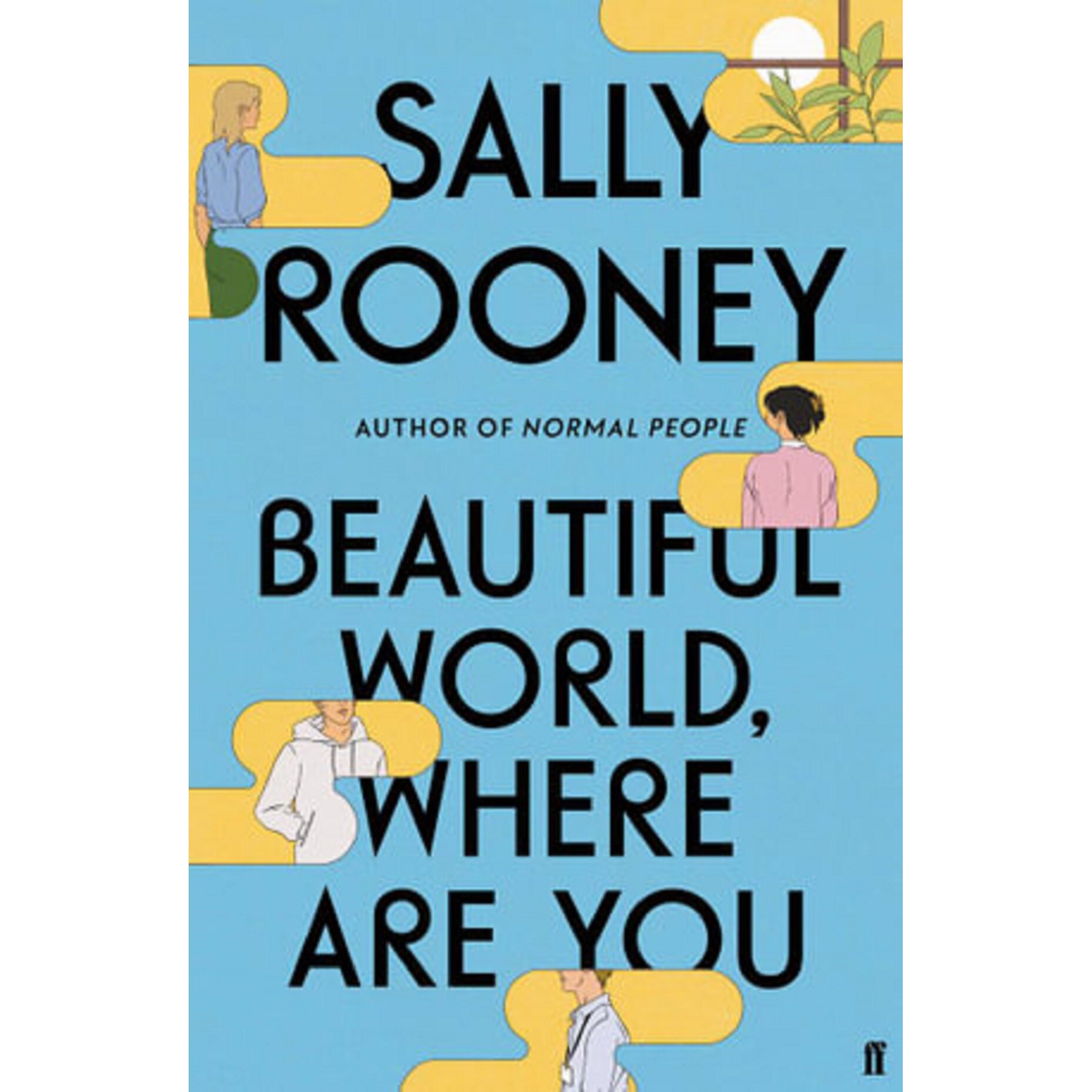 Beautiful World, Where Are You - Sally Rooney, editia 2021
