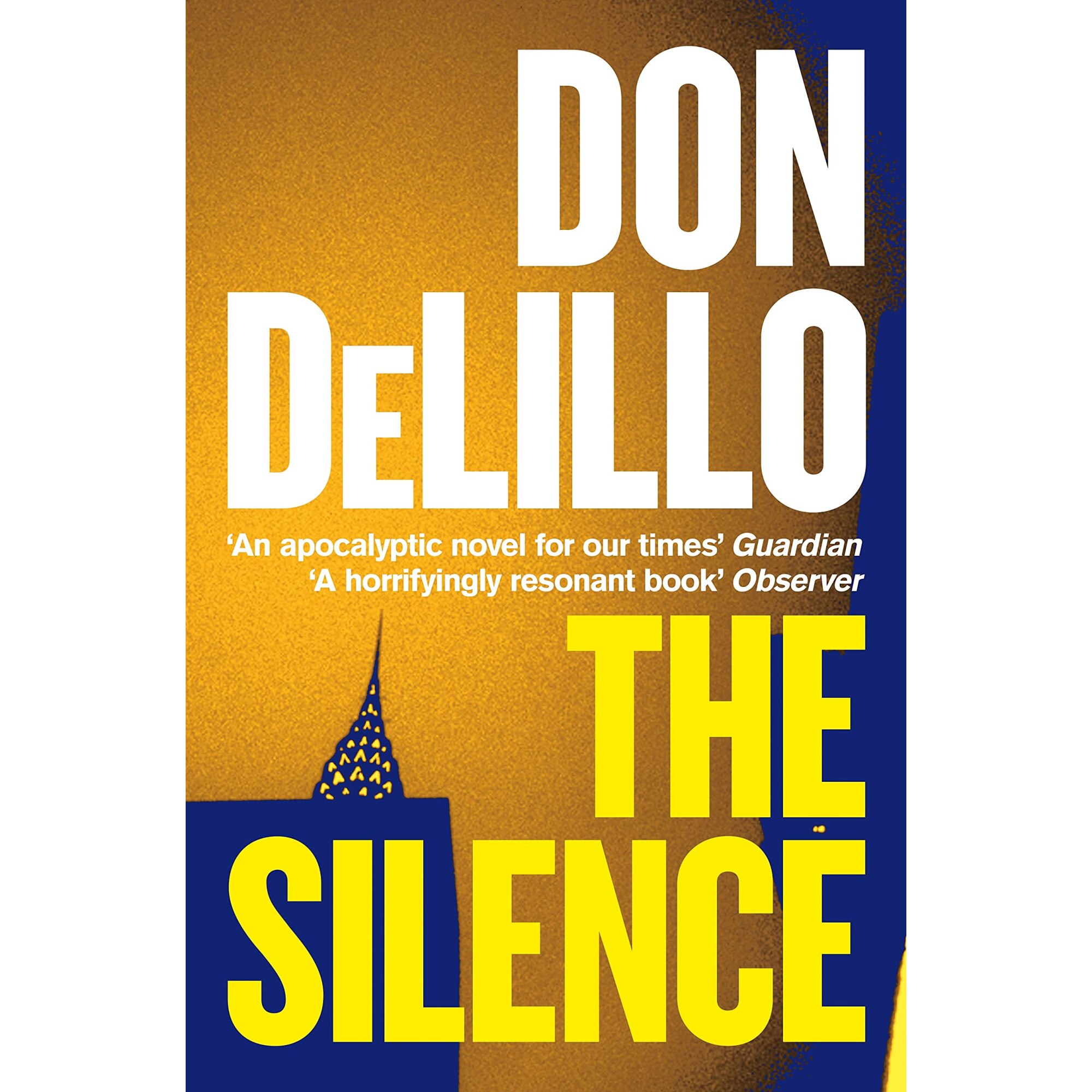 The Silence - Don DeLillo, editia 2021