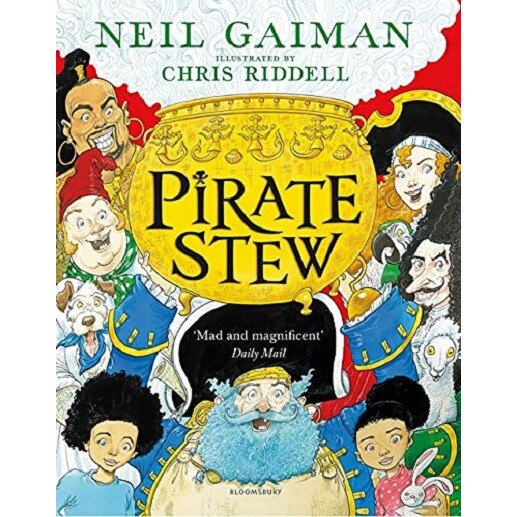 Pirate Stew - Neil Gaiman, editia 2021