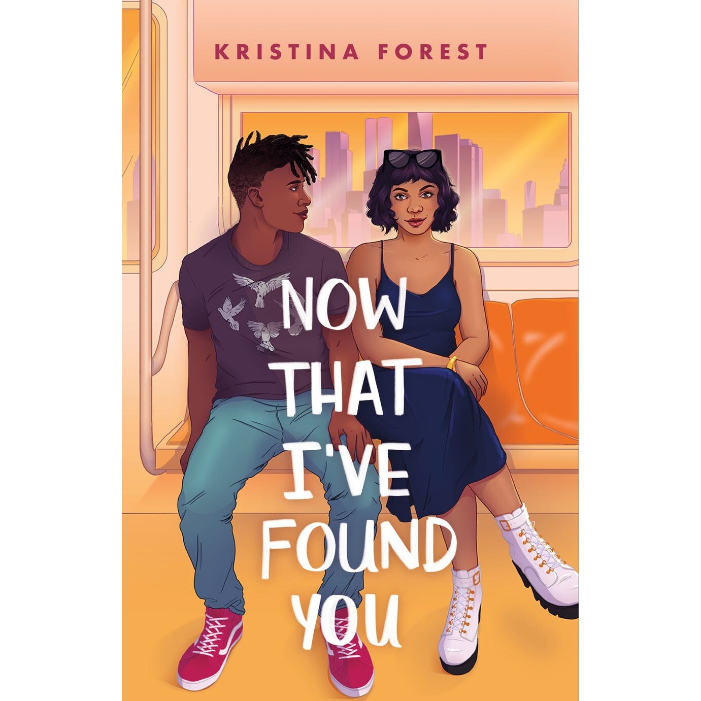 Now That I've Found You - Kristina Forest, editia 2021