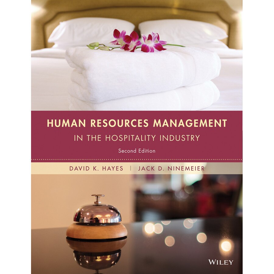 Human Resources Management in the Hospitality Industry de David K. Hayes
