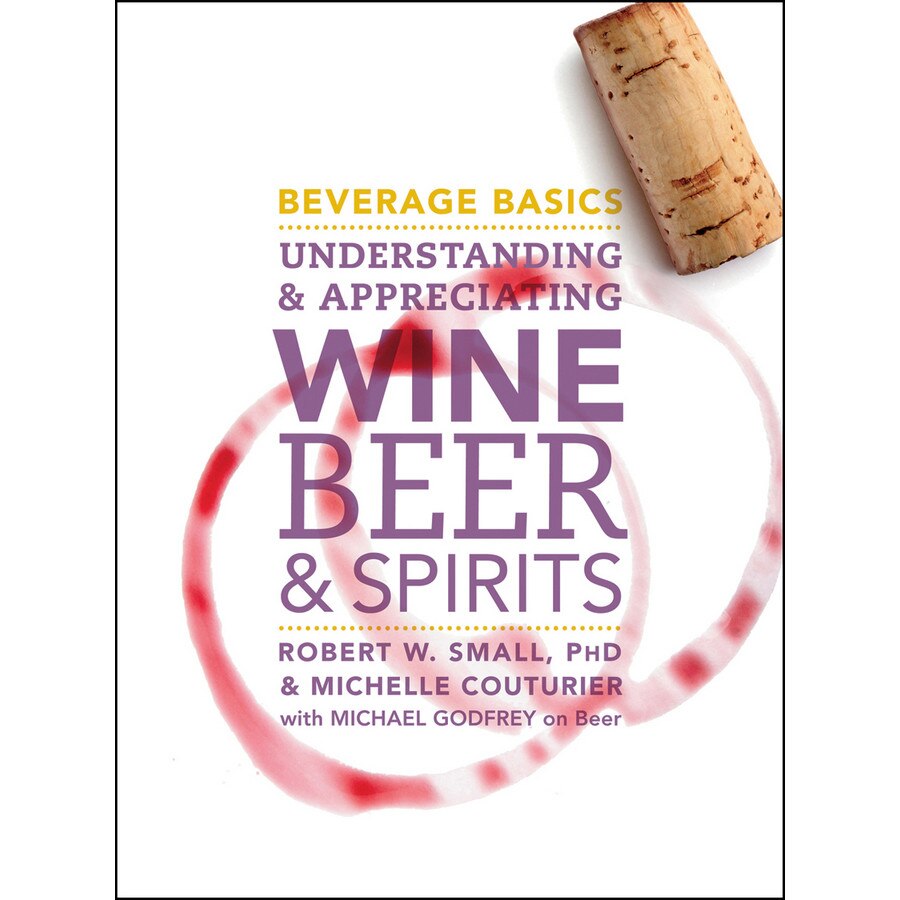 Beverage Basics de Robert W. Small