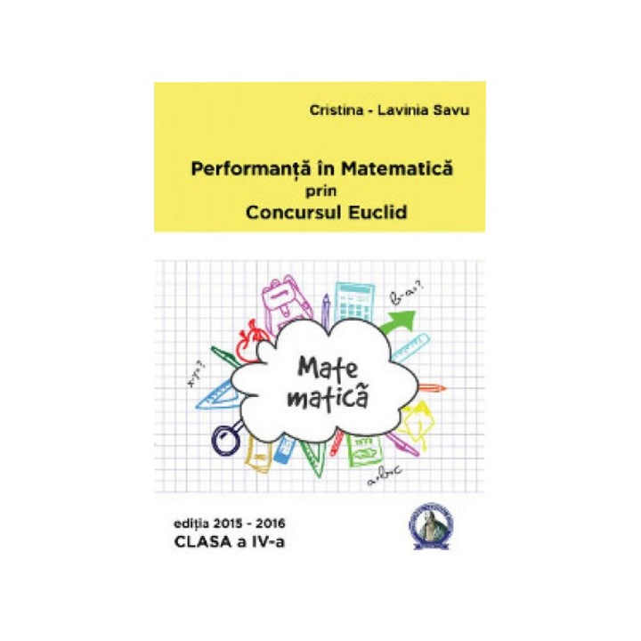 Performanta Mate clasa IV - Cristina Lavinia Savu