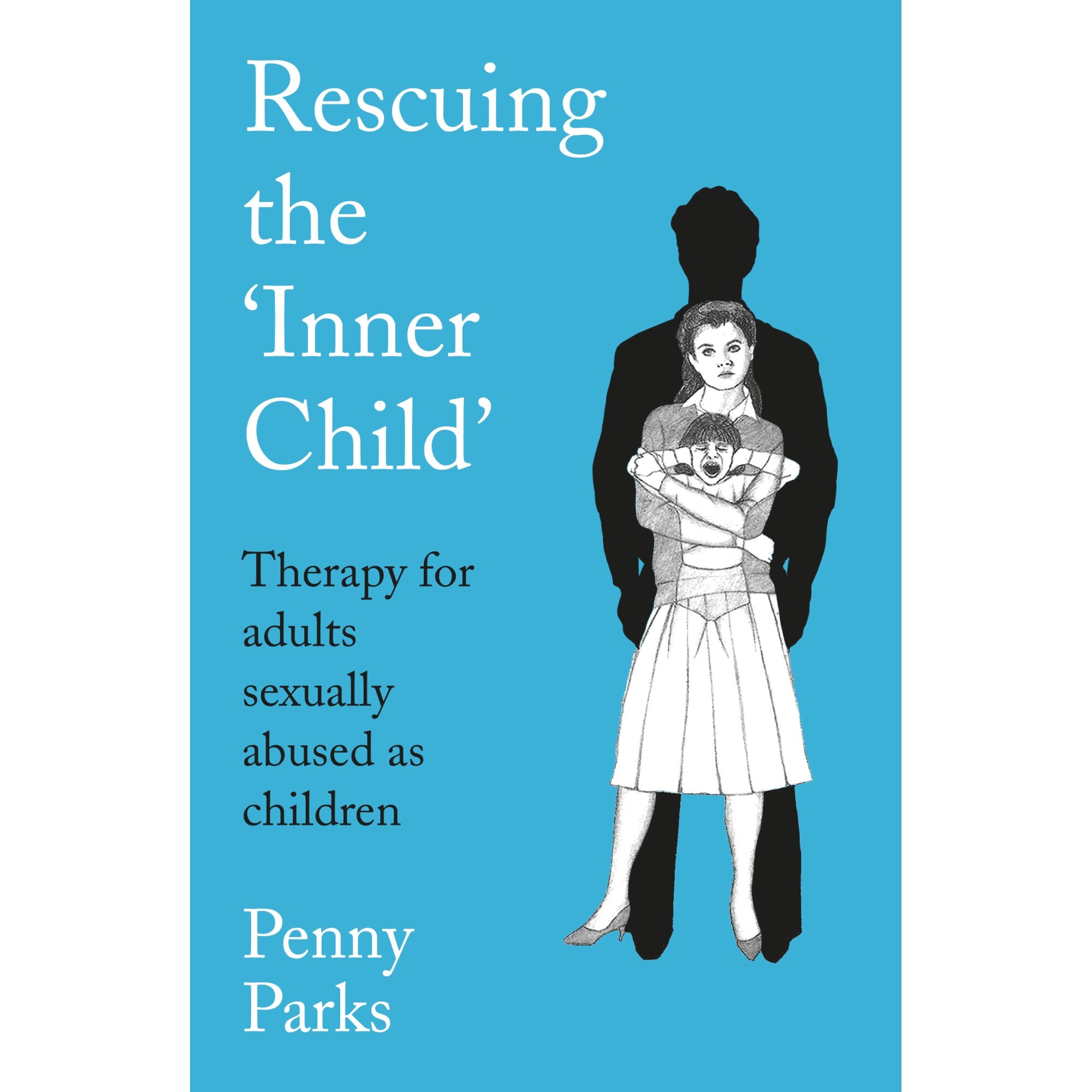 Rescuing the 'Inner Child' de Penny Parks