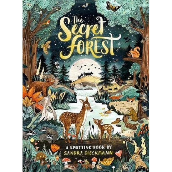 The Secret Forest - Sandra Dieckmann
