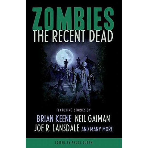Zombies: The Recent Dead de Neil Gaiman