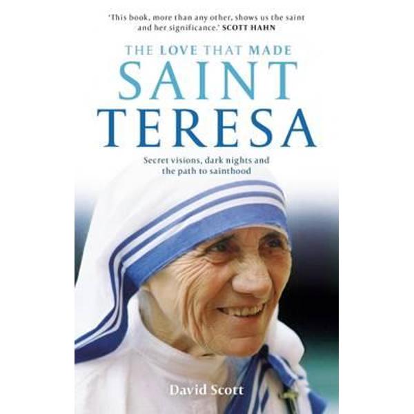 Love That Made Saint Teresa