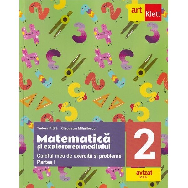 Matematica si explorarea mediului. Clasa a II-a - Tudora PitilaCleopatra Mihailescu
