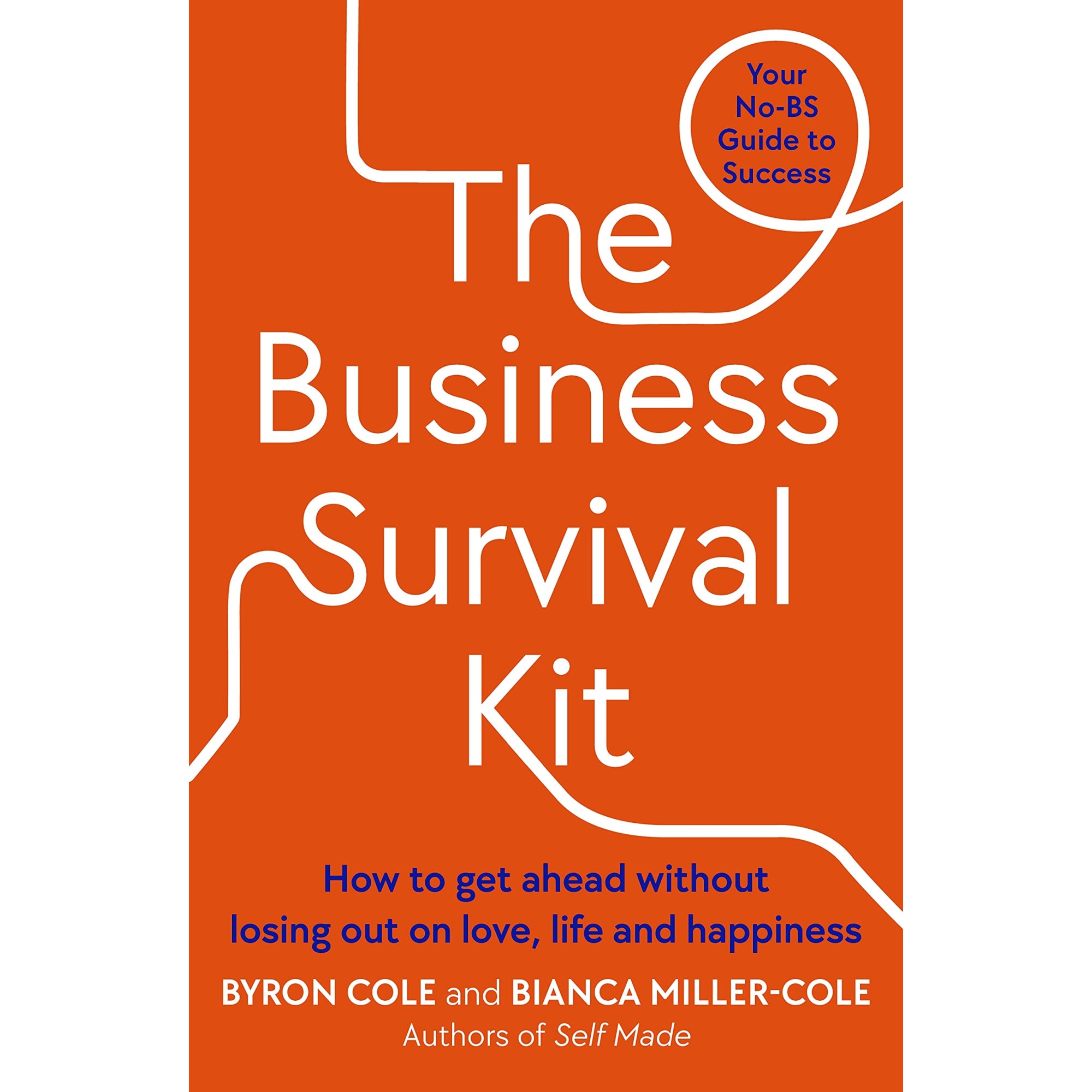 The Business Survival Kit - Bianca Miller-ColeByron Cole