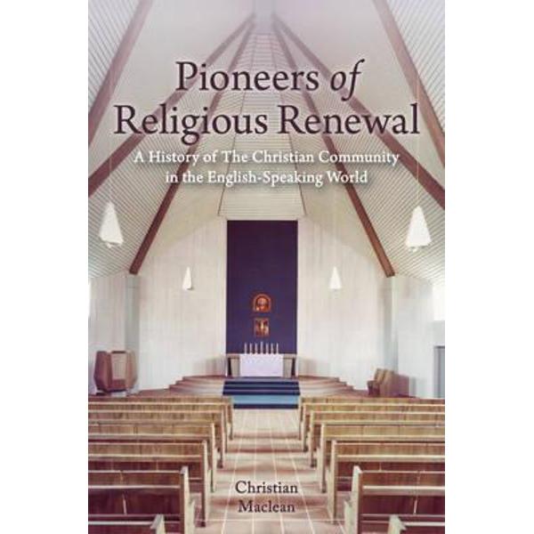 Pioneers of Religious Renewal