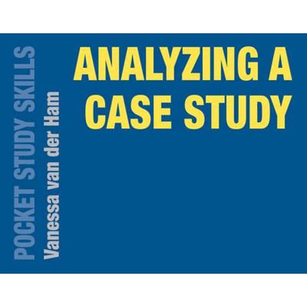Analyzing a Case Study