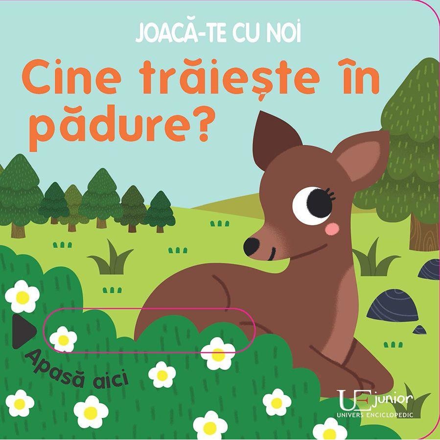 Joaca-te cu noi. Cine traieste in padure?, Sonia Baretti