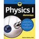 Physics I For Dummies