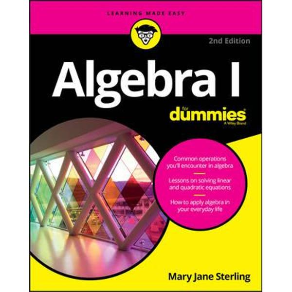 Algebra I For Dummies