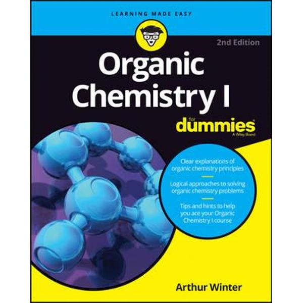 Organic Chemistry I For Dummies