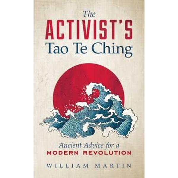 Activist's Tao Te Ching
