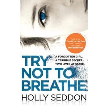 Try Not to Breathe Try Not to Breathe