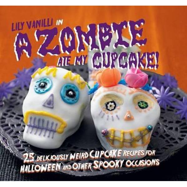 Zombie Ate My Cupcake!