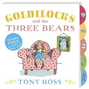 Goldilocks and the Three Bears Goldilocks and the Three Bears